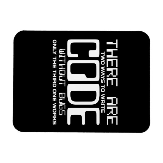 Programmer schrijft Code zonder bugs Magneet (Horizontaal)