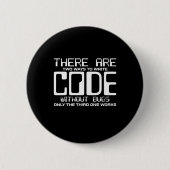 Programmer schrijft Code zonder bugs Ronde Button 5,7 Cm (Voorkant)