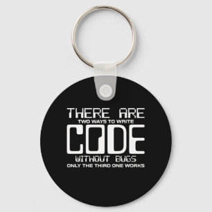 Programmer schrijft Code zonder bugs Sleutelhanger