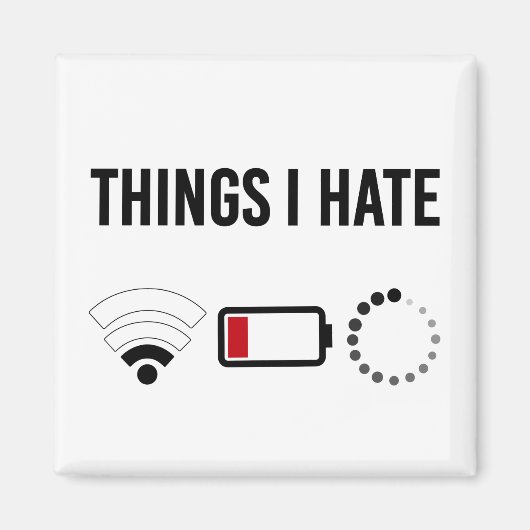 Programmer Shirt Dingen Die Ik Haat Program Icon S Magneet (Voorkant)