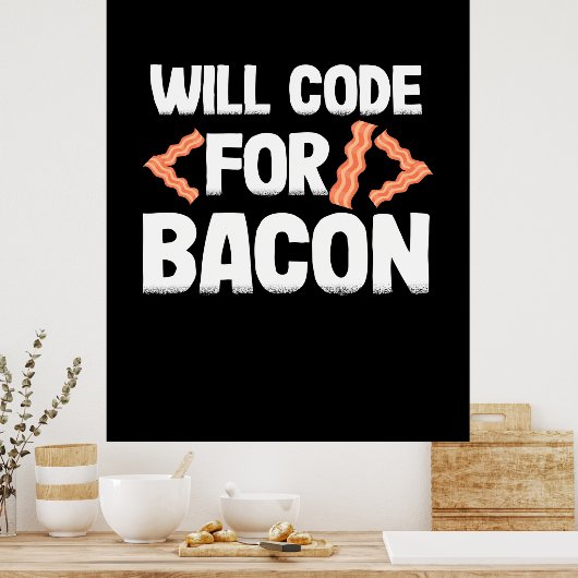 Programmer zal code voor Bacon Poster (Keuken)
