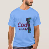 Programmeren: Code is kunst. T-shirt (Voorkant)