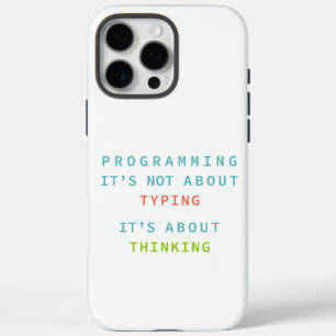 Programmeren Denk Logica Code Ontwikkelaar Citaat iPhone 16 Pro Max Hoesje