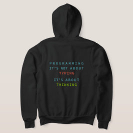 Programmeren is Denken, Niet Typen – Ontwikkelaar Hoodie
