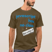 Programmeren Javascript Kleding Grappige Codering T-shirt (Voorkant)