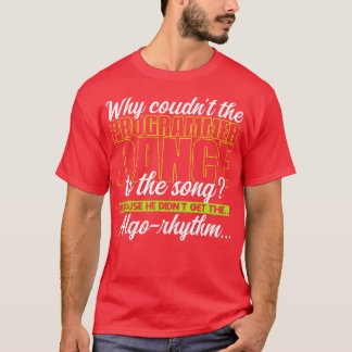 Programmering Waarom kon de programmeur dansen naa T-shirt