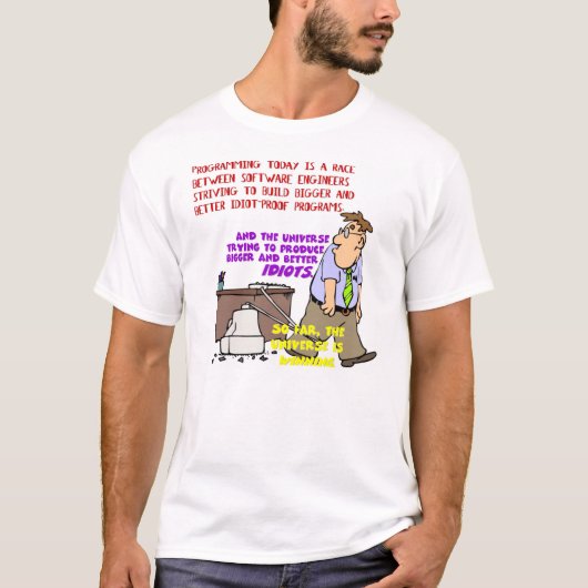 Programmers versus het universum (1) t-shirt (Voorkant)
