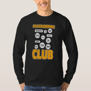 Programmeur Club Ontwikkelaar Software Programmere T-shirt