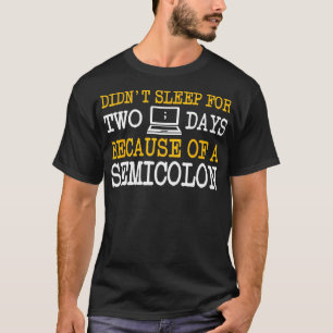 Programmeur Coder Computer Software Engineer Web D T-shirt