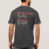 Programmeur door dag, dromer door nacht, Ontwikkel T-shirt (Achterkant)