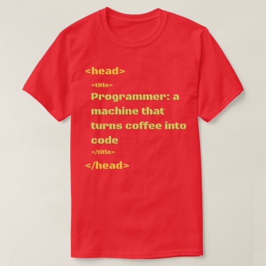 Programmeur Een machine die koffie in code verande T-shirt (Design voorkant)