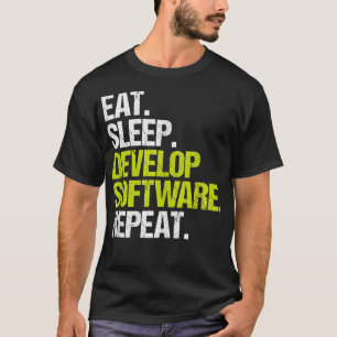 Programmeur Engineer Eat Slaap Software Ontwikkela T-shirt