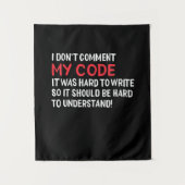 programmeur ik becommentarieer mijn code niet wandkleed (Voorkant)