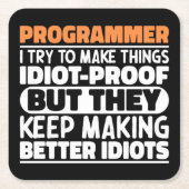 Programmeur Ik probeer dingen grappige uitspraken  Kartonnen Onderzetters (Voorkant)