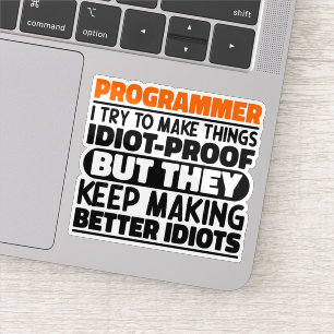 Programmeur Ik probeer dingen grappige uitspraken  Sticker