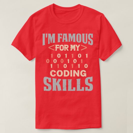 Programmeur is beroemd om mijn coderingsvaardighed t-shirt (Design voorkant)