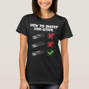 Programmeur Joke Computer Nerd Hoe USB STI in te v T-shirt