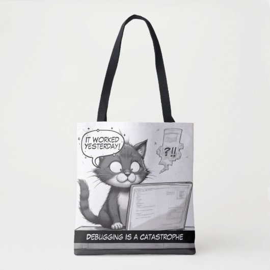 Programmeur Kat Humor Debuggen is Catastrofe Tote Bag (Voorkant)
