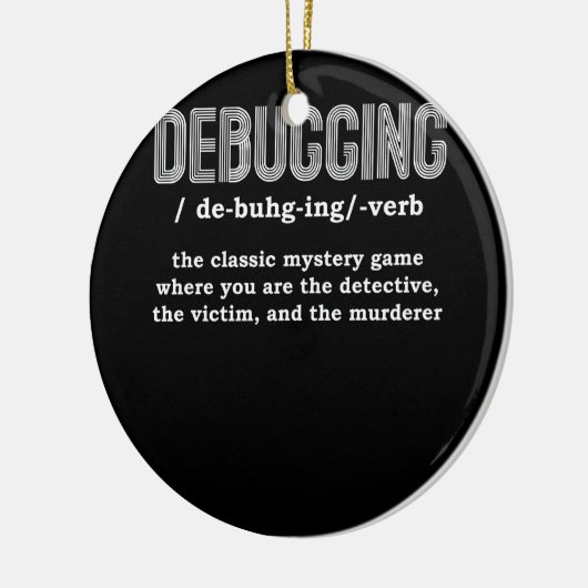 Programmeur Ontwikkelaar Software Engineer Debuggi Keramisch Ornament (Links)