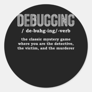Programmeur Ontwikkelaar Software Engineer Debuggi Ronde Sticker