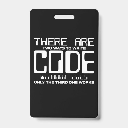 Programmeur Schrijft Code Zonder Bugs Badge (Voorzijde)