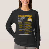 Programmeur Uur Tarief Coder Programmeren Meme Say T-shirt (Voorkant)
