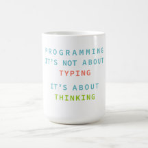 Programming Is Thinking, Not Typing – Developer