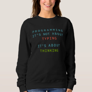 Programming Is Thinking, Not Typing – Developer Trui