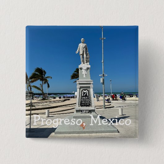 Progreso, Mexico - Square Button (Voorkant)