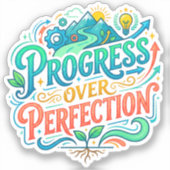 Progress boven perfectie Grafisch (Citaat) Leraar Sticker (Voorkant)