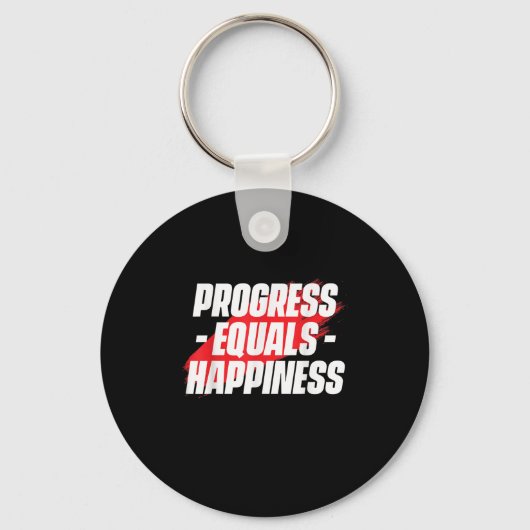 Progress Equals Hapness Motivational Quote Entrepr Sleutelhanger (Voorkant)