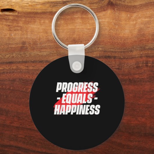Progress Equals Hapness Motivational Quote Entrepr Sleutelhanger (Voorkant)