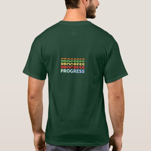 Progress – Keep Moving Forward T-shirt (Achterkant)