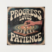 Progress Loves Patience Wandkleed (Voorkant)