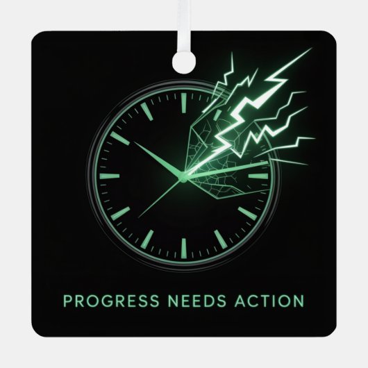 Progress Needs Action Metalen Ornament (Voorkant)