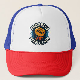 Progress Not Perfection Motivatie Trucker Hat Trucker Pet
