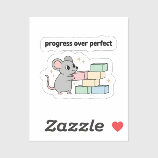 Progress Over Perfect Sticker | Cute Mouse (Vel)