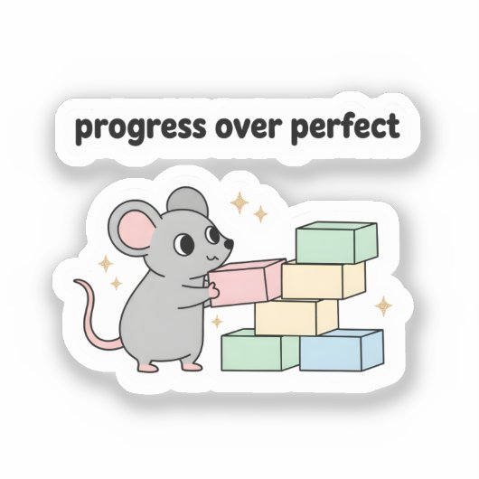 Progress Over Perfect Sticker | Cute Mouse (Voorkant)