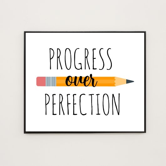 Progress Over Perfection Motivatieklas Poster