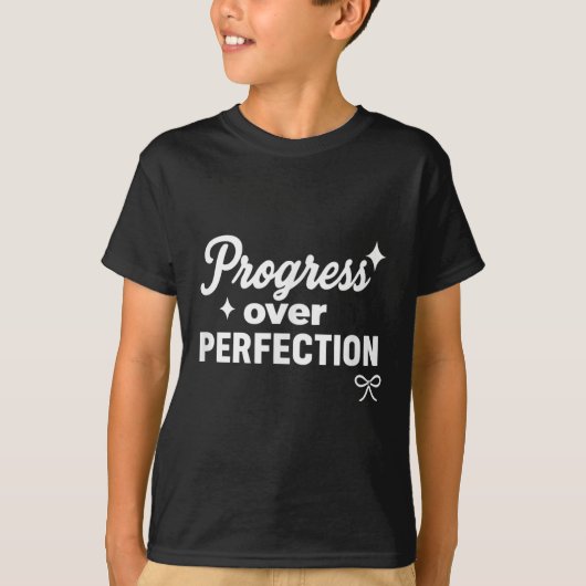 Progress Over Perfection Motivational Christian Se T-shirt (Voorkant)