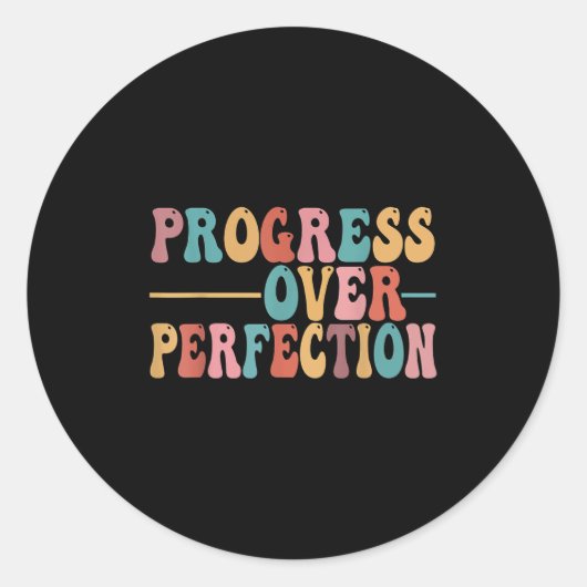 Progress Over Perfection Motivational Teacher For Ronde Sticker (Voorkant)