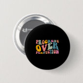 Progress Over Perfection Motivational Teacher Long Ronde Button 5,7 Cm (Voorkant /achterkant)