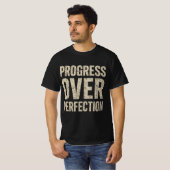 Progress Over Perfection T-shirt (Voorkant volledig)