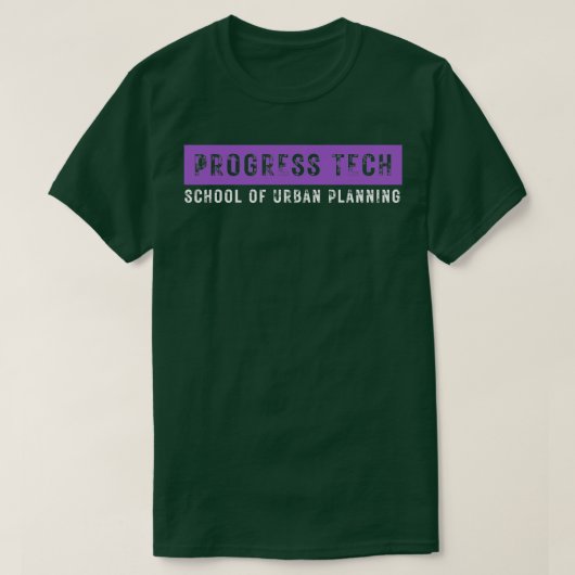 Progress Tech School of Urban Planning 3 T-shirt (Design voorkant)