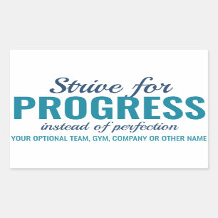 PROGRESS versus PERFECTIE (of Jouw tekst) stickers