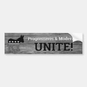 Progressives & Moderates UNITE! Bumpersticker (Voorkant)