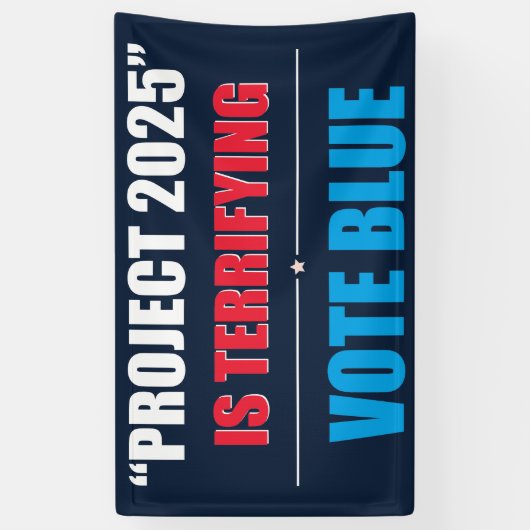 Project 2025 is angstaanjagend - STEM BLAUW 2024 Spandoek (Verticaal)