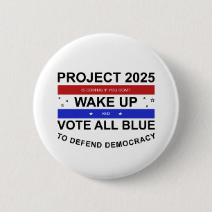 Project 2025 komt eraan ronde button 5,7 cm