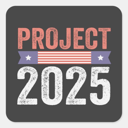 Project 2025 Trump Amerikaans Patroïtisch T-shirt Vierkante Sticker (Voorkant)