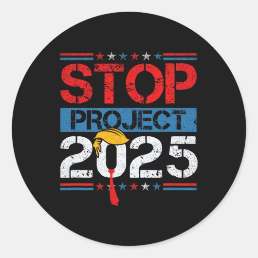 Project 2025 Trump's Project Anti Trump 1 Ronde Sticker (Voorkant)